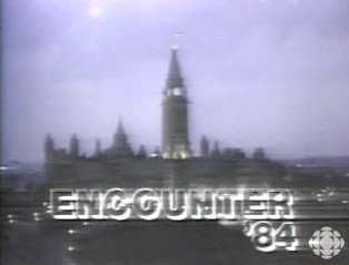 Marriage Encounter ’84? ENCOUNTER ’84 Chyron over image of Parliament Buildings