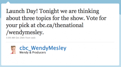 cbc_WendyMesley: Launch day! Tonight we are thinking about three topics for the show. Vote for your pick at cbc.ca/thenational/wendymesley